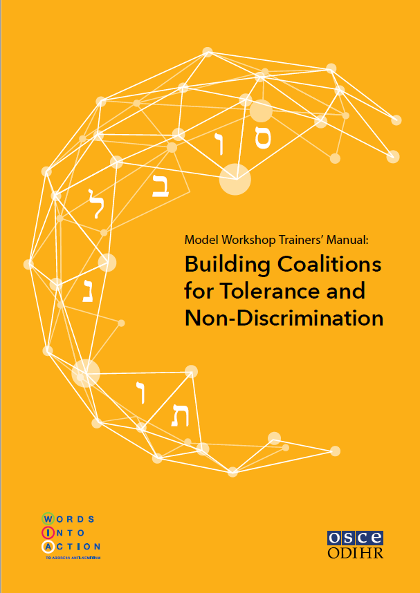 Model Workshop Trainers’ Manual: Building Coalitions for Tolerance and Non-Discrimination