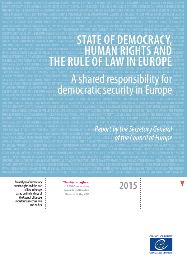 State of democracy, human rights and the rule of law in Europe – A shared responsibility for democratic security in Europe