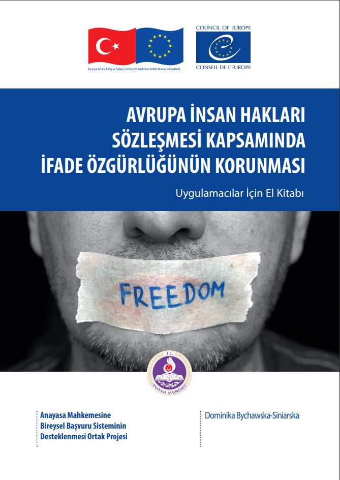 Avrupa İnsan Hakları Sözleşmesi Kapsamında İfade Özgürlüğünün Korunması