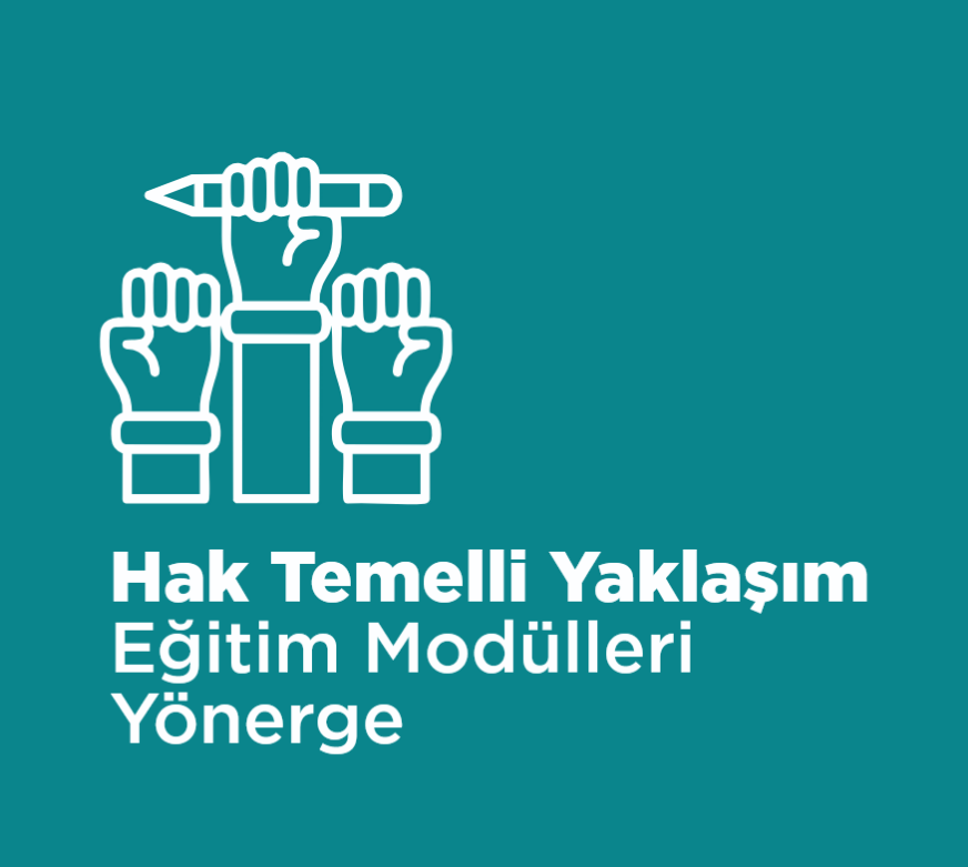 Hak Temelli Yaklaşım Eğitim Modülleri Yönerge