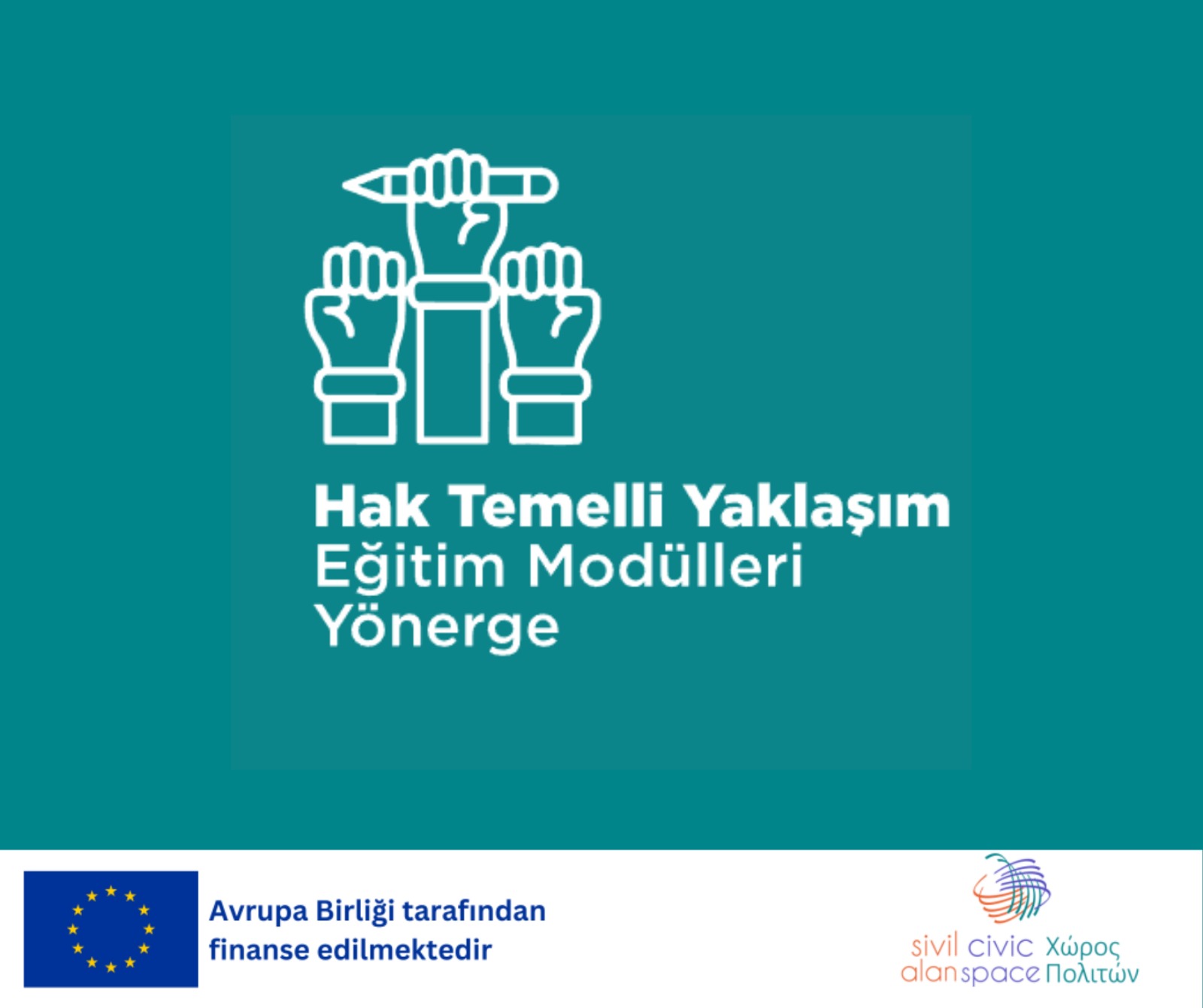 Hak Temelli Yaklaşım Eğitim Modülleri Yönergesi Yayında!