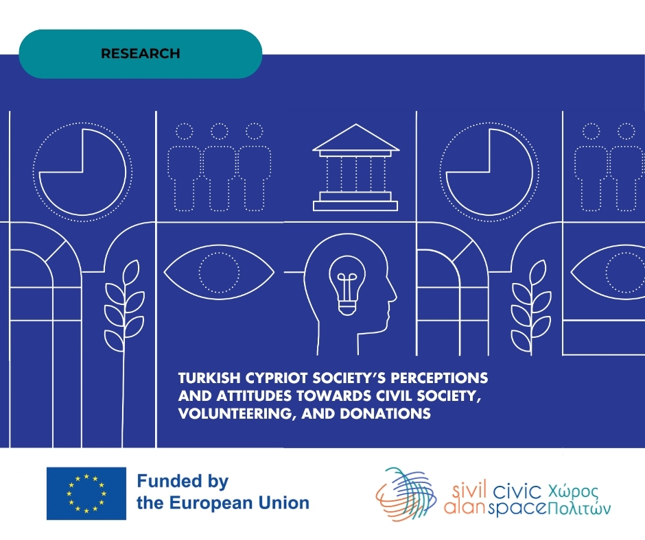 Turkish Cypriot Society’s Perceptions and Attitudes Towards Civil Society, Volunteering, and Donations